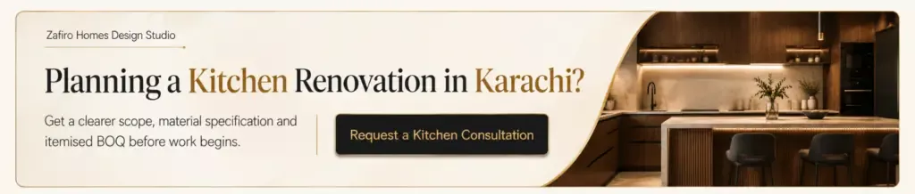 Kitchen renovation consultation banner by Zafiro Homes Design Studio featuring a modern custom kitchen in Karachi.
